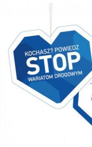 „Kochasz? Powiedz STOP Wariatom Drogowym” – kampania policji i wolontariuszy PZU